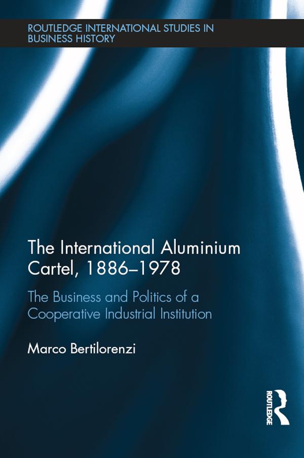 The International Aluminium Cartel by Marco Bertilorenzi