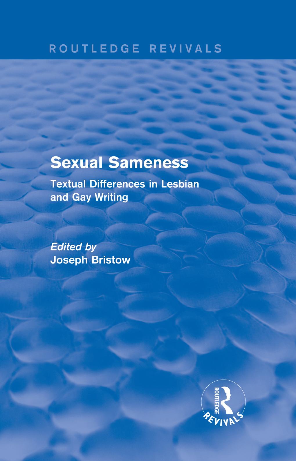 Sexual Sameness (Routledge Revivals)
