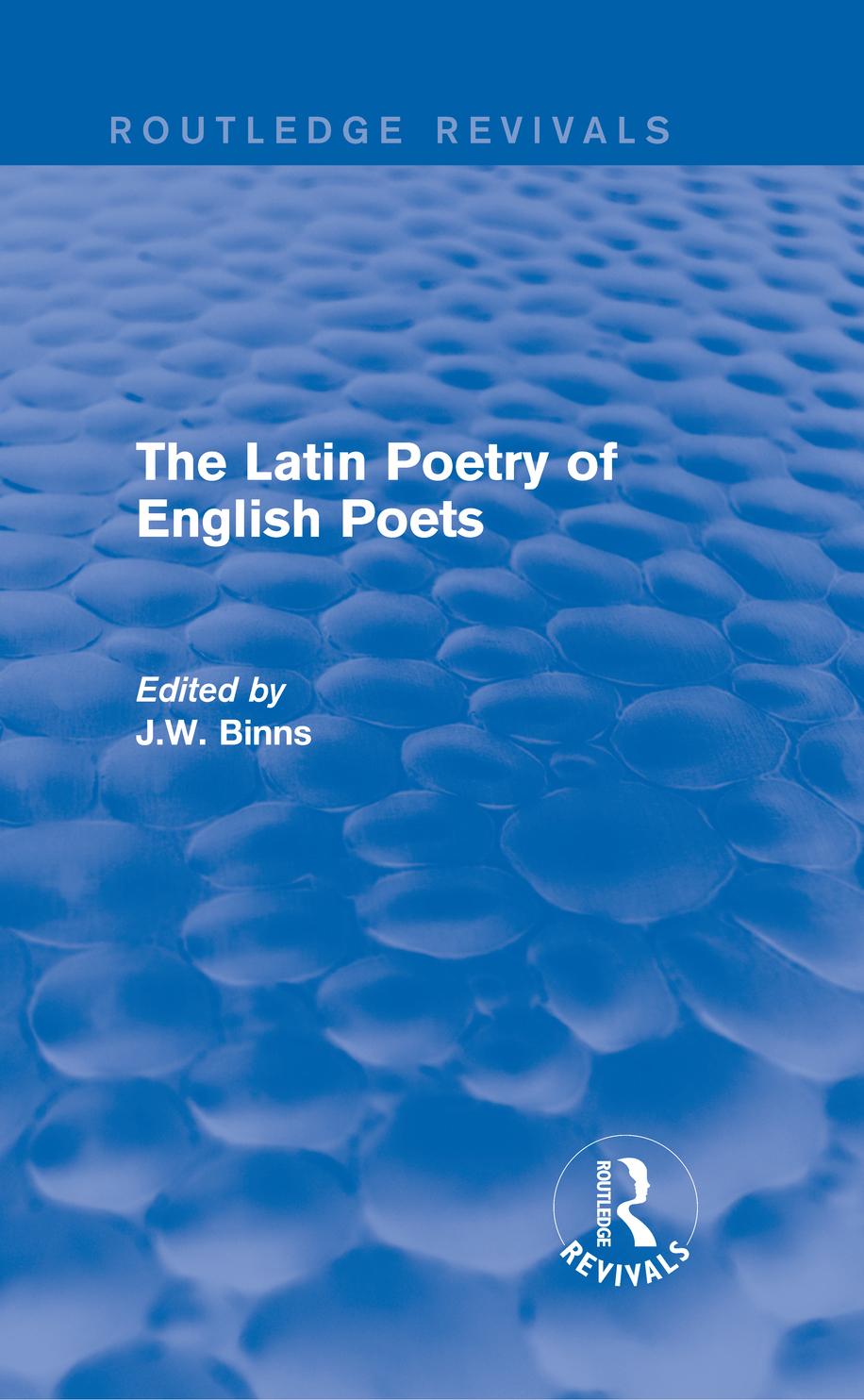 The Latin Poetry of English Poets (Routledge Revivals)