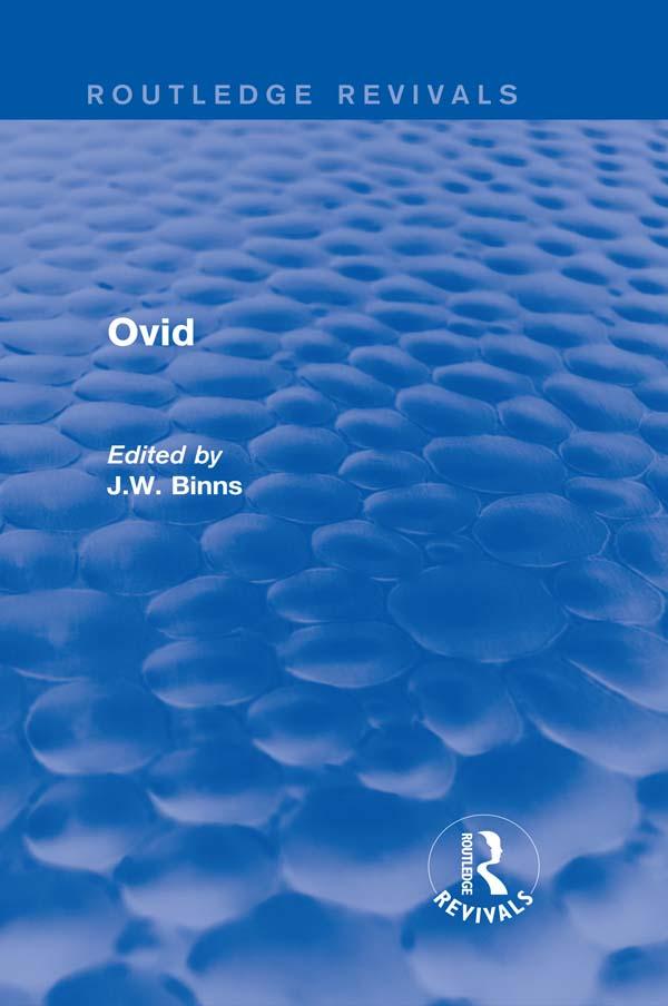 Ovid (Routledge Revivals) by J. Binns