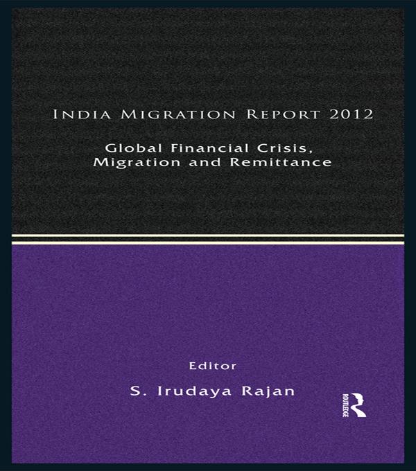 India Migration Report 2012 by S. Irudaya Rajan