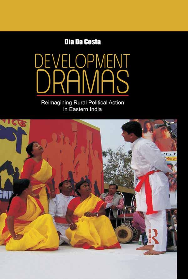 Development Dramas by Dia da Costa