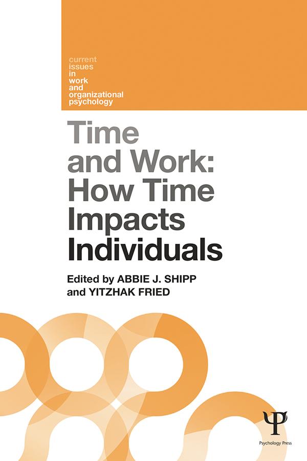 Time and Work, Volume 1 by Abbie J. Shipp, Yitzhak Fried