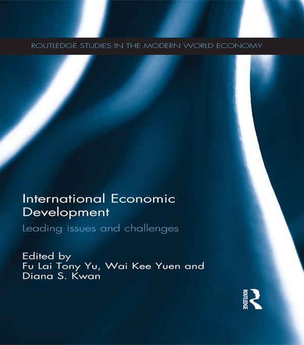 International Economic Development by Diana Kwan, Tony Fu-Lai Yu, Yuen Wai-Kee