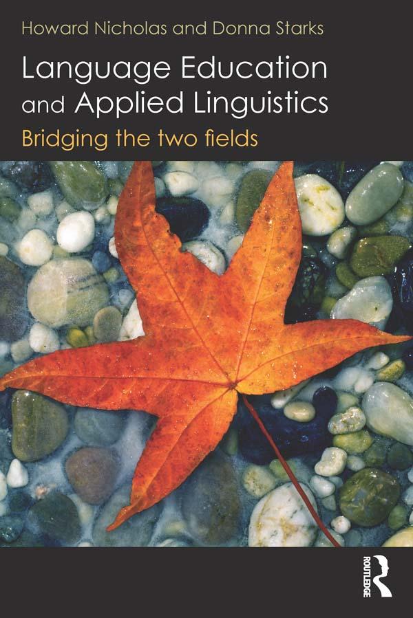 Language Education and Applied Linguistics by Donna Starks, Howard Nicholas