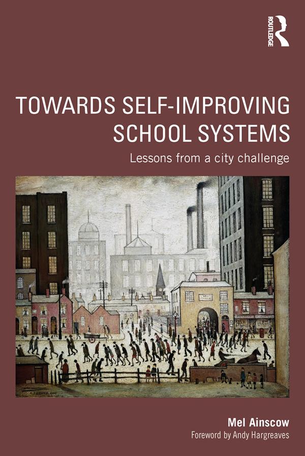 Towards Self-improving School Systems by Mel Ainscow