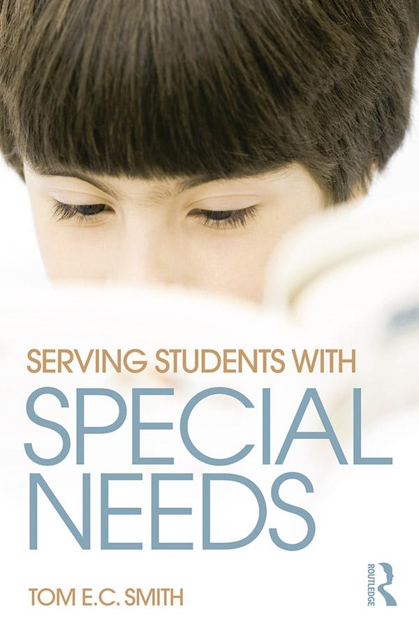 Serving Students with Special Needs by Tom Smith