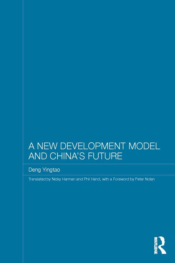 A New Development Model and China's Future by Deng Yingtao