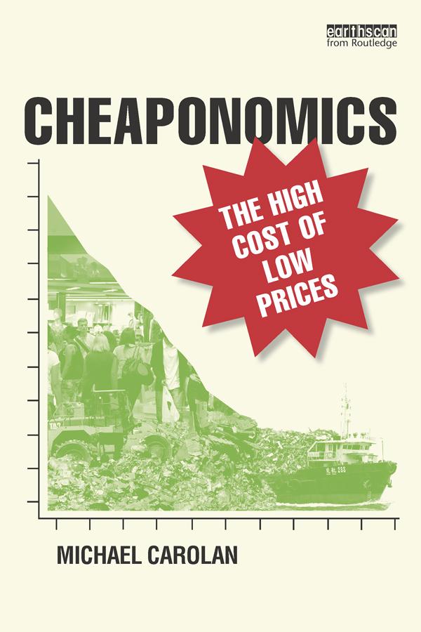 Cheaponomics by Michael Carolan