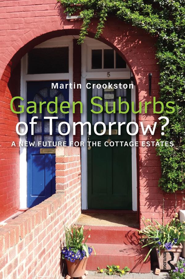 Garden Suburbs of Tomorrow? by Martin Crookston
