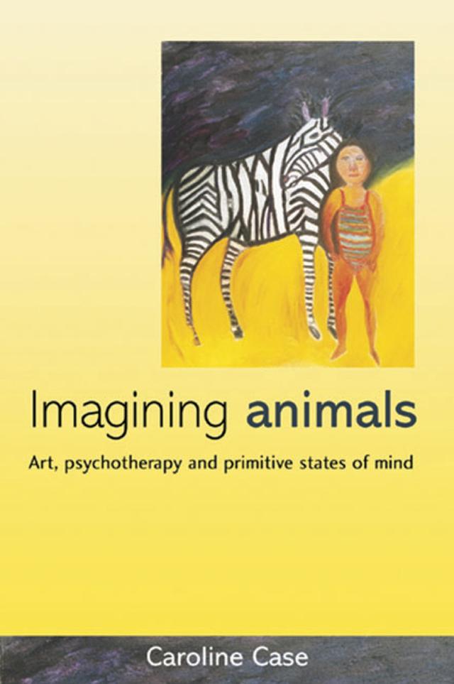 Imagining Animals by Caroline Case