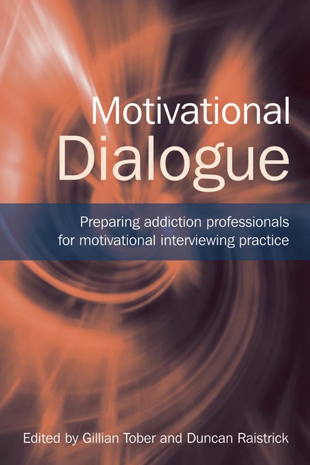 Motivational Dialogue by Duncan Raistrick, Gillian Tober