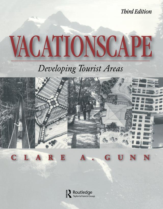 Vacationscape by Clare A. Gunn
