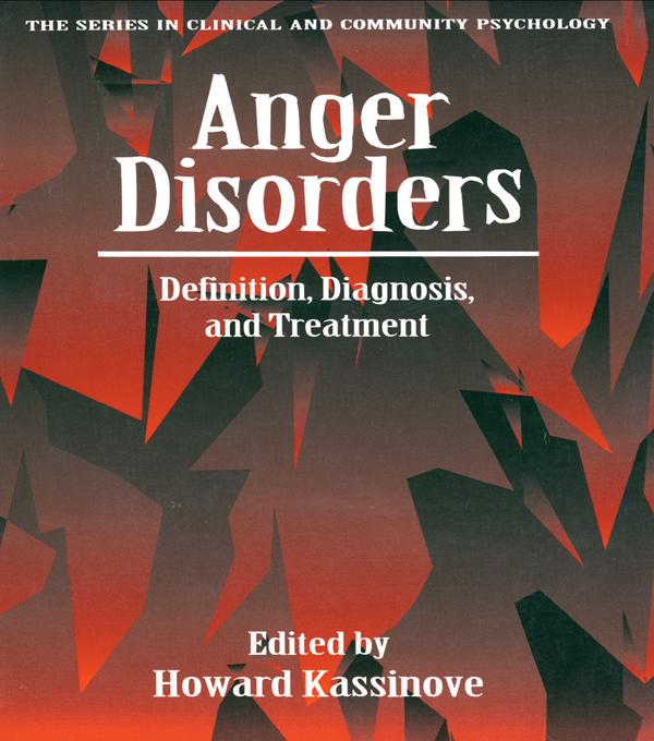 Anger Disorders by Howard Kassinove