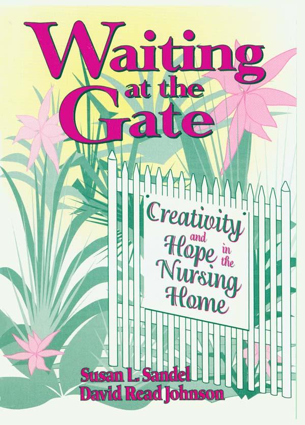 Waiting at the Gate by David Johnson, Susan L Sandel