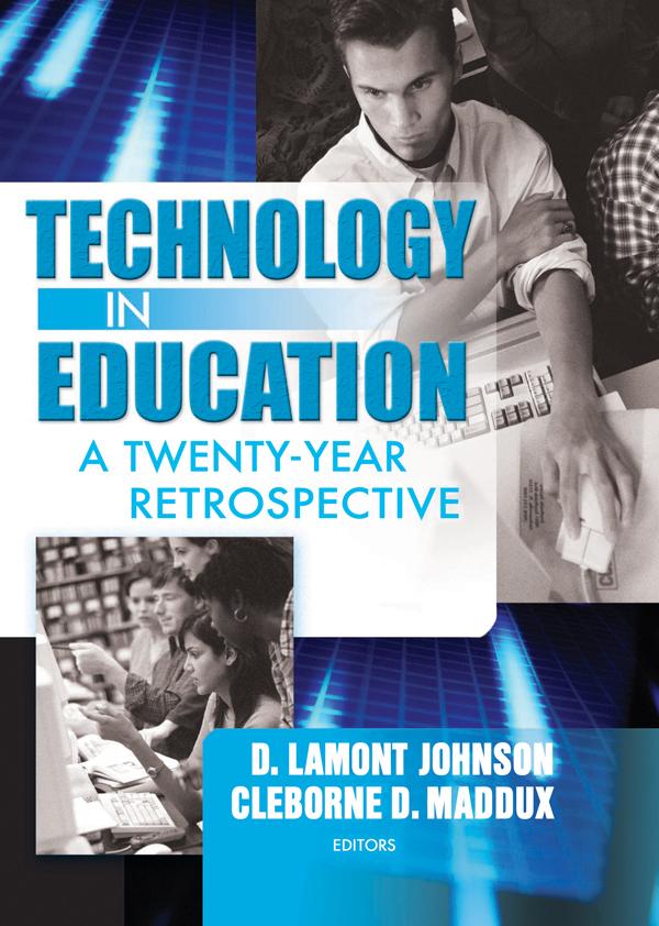 Technology in Education by Cleborne D Maddux, D Lamont Johnson