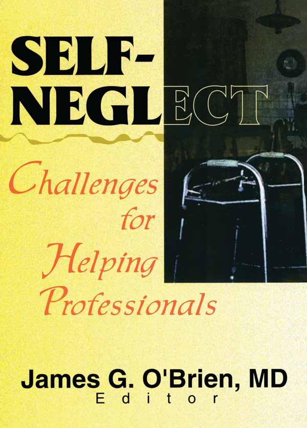 Self-Neglect by James G O'Brien