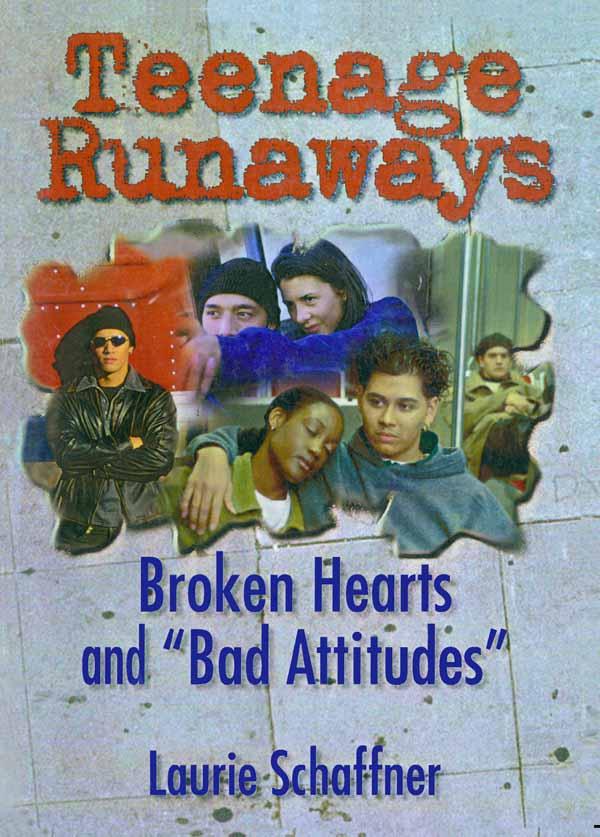 Teenage Runaways by Laurie Schaffner