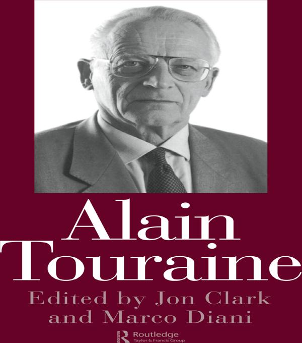 Alain Touraine by Jon Clark, Marco Diani