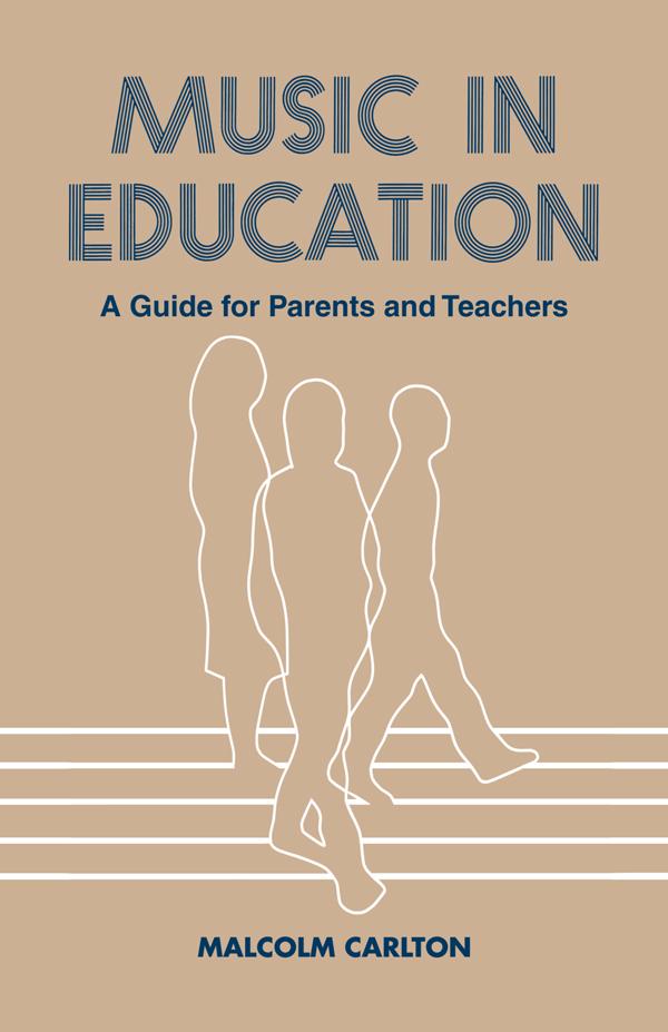 Music in Education by Malcolm Carlton