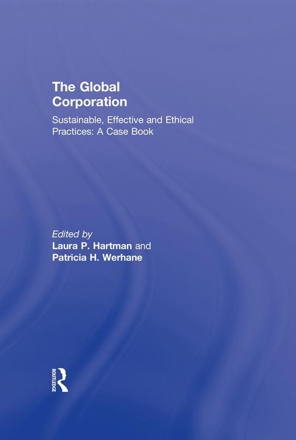 The Global Corporation by Laura P. Hartman, Patricia H. Werhane