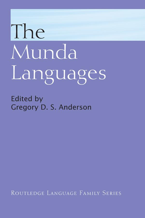 The Munda Languages by Gregory D.S. Anderson