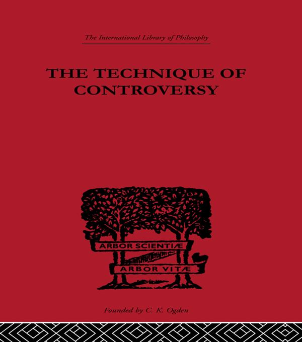 The Technique of Controversy