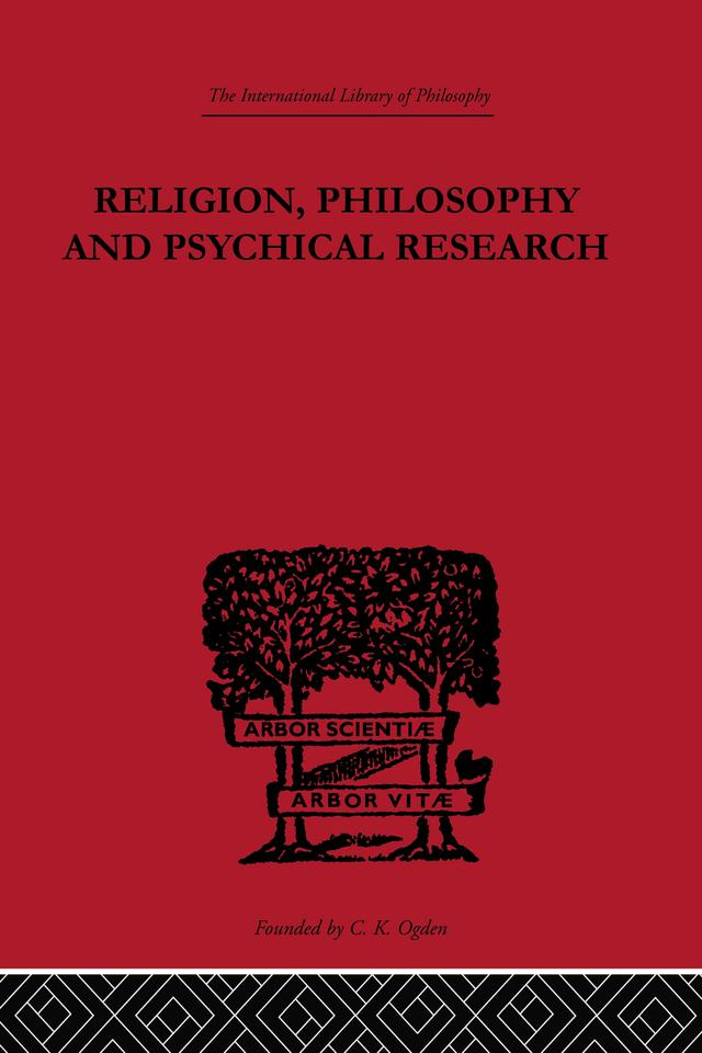 Religion, Philosophy and Psychical Research by C.D. Broad