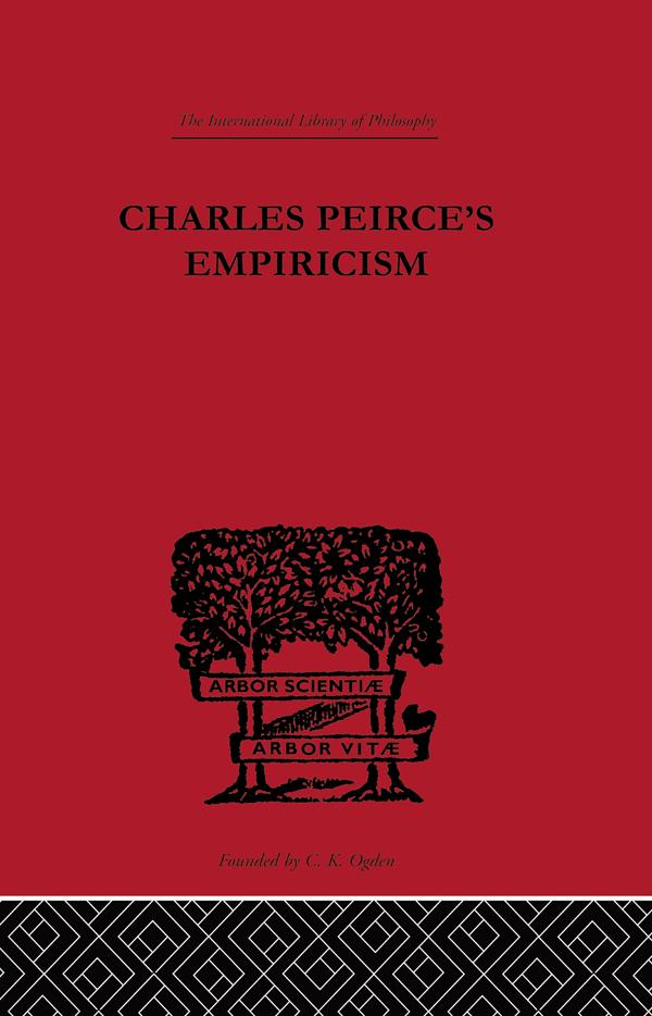 Charles Peirce's Empiricism by Justus Buchler