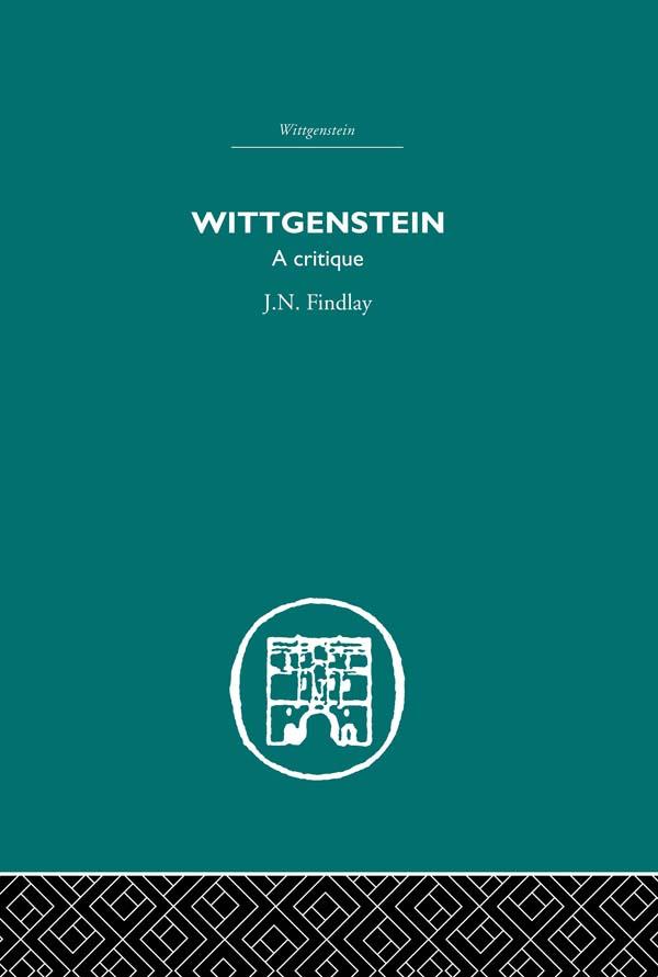 Wittgenstein by J.N. Findlay