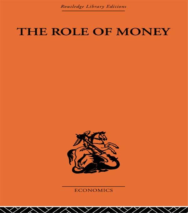 The Role of Money by Frederick Soddy