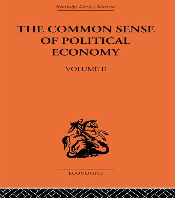 The Commonsense of Political Economy