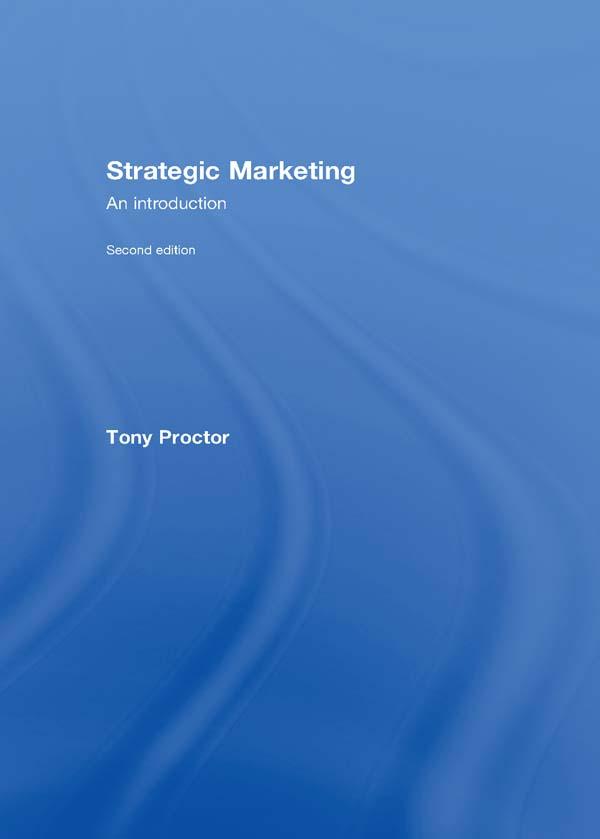 Strategic Marketing by Tony Proctor