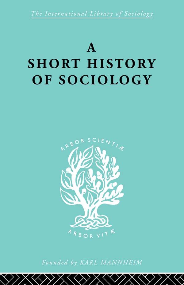 A Short History of Sociology by Heinz Maus