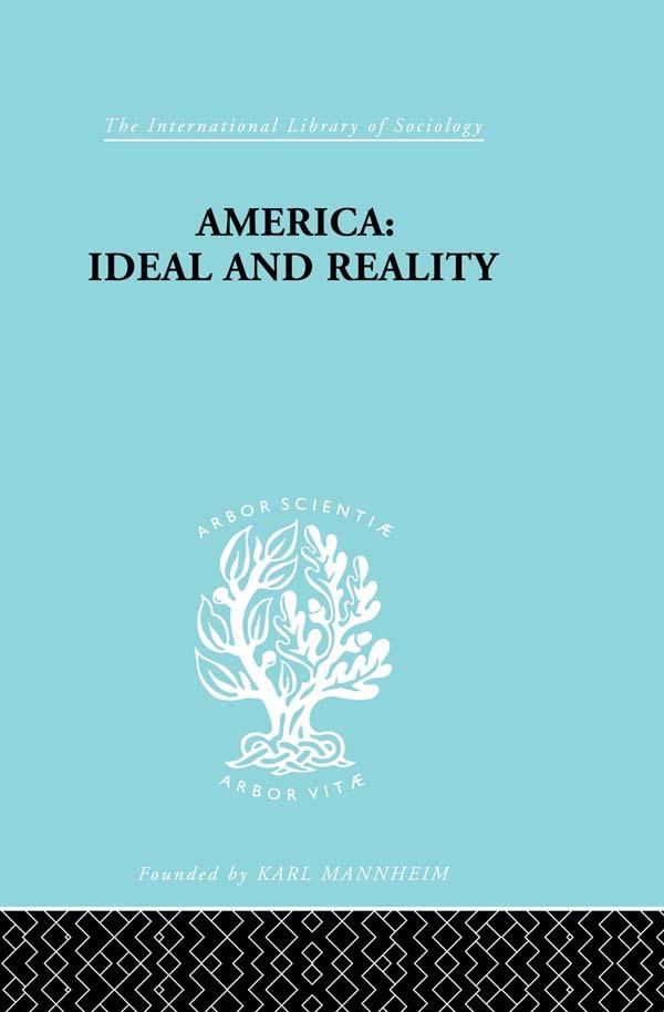 America - Ideal and Reality by Werner Stark