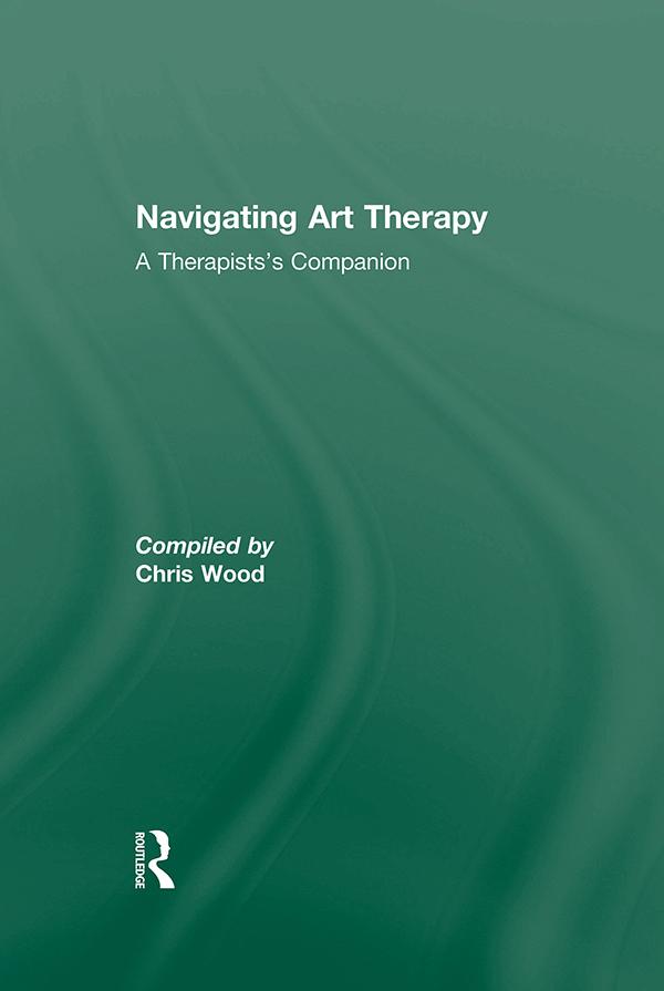 Navigating Art Therapy by Chris Wood