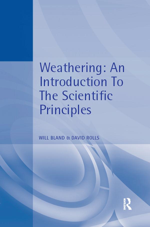 Weathering by David Rolls, Will Bland