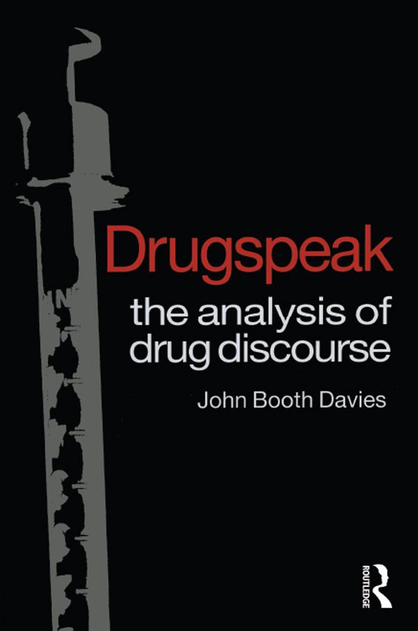 Drugspeak by John Booth Davies