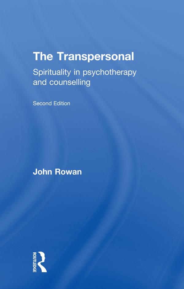 The Transpersonal by John Rowan
