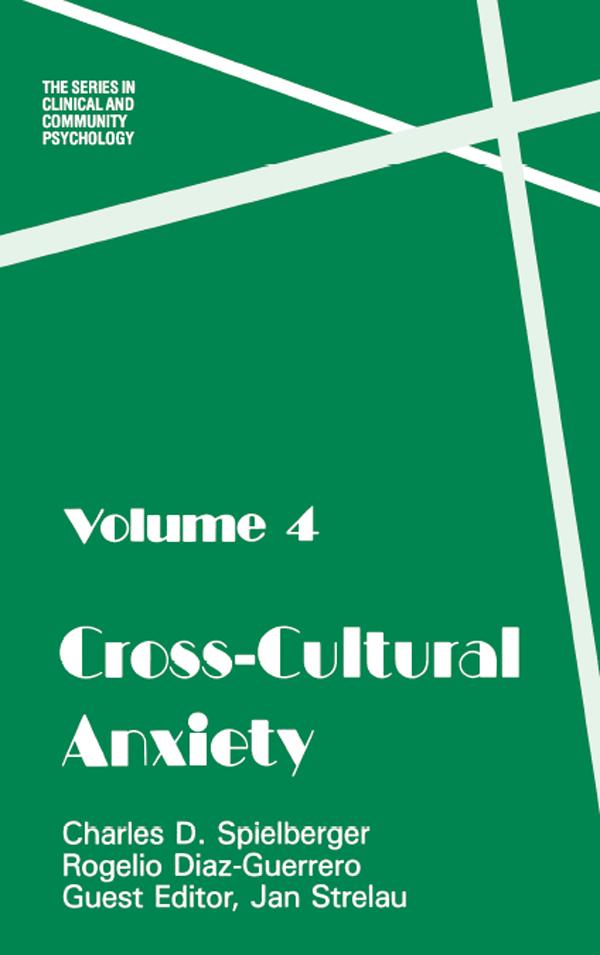 Cross Cultural Anxiety by Charles D. Spielberger