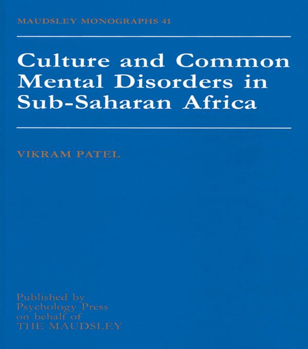 Culture And Common Mental Disorders In Sub-Saharan Africa