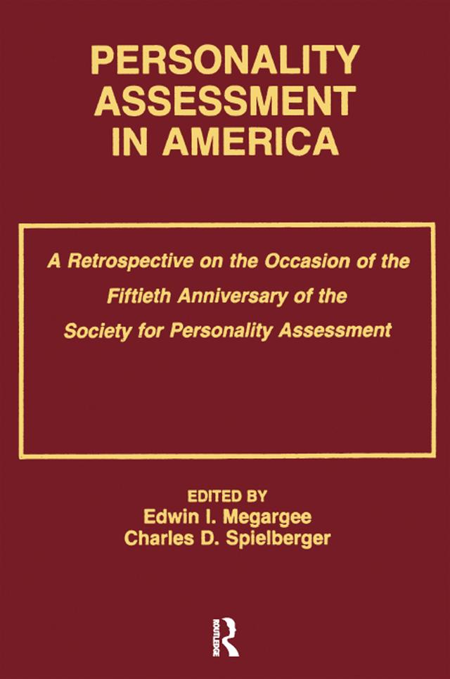 Personality Assessment in America by Charles D. Spielberger, Edwin I. Megargee