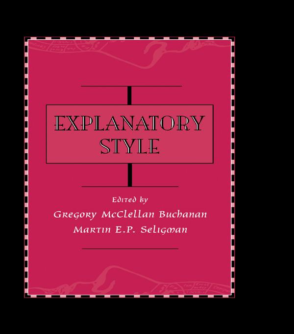 Explanatory Style by Gregory McClell Buchanan, Martin E.P. Seligman