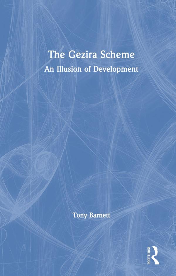 The Gezira Scheme by Tony Barnett