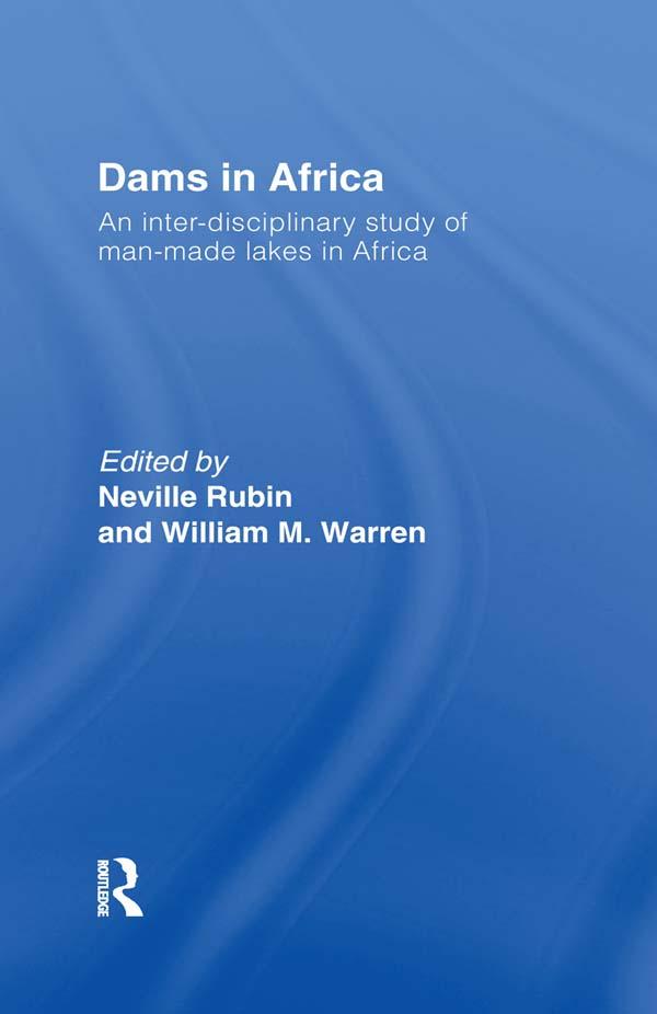 Dams in Africa Cb by Neville Rubin, William M. Warren