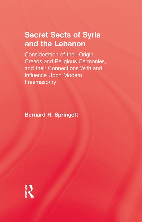 Secret Sects Of Syria by Springett