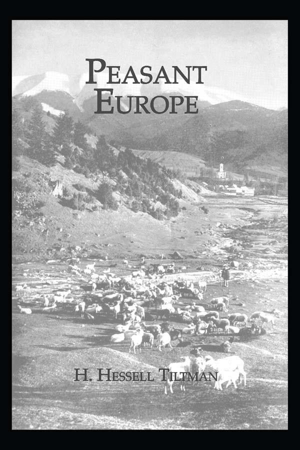 Peasant Europe by H. Hessell Tiltman