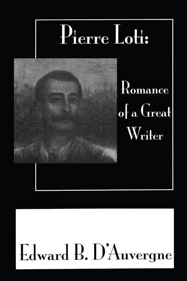 Romance Of A Great Writer by Edward B. D'Auvergne
