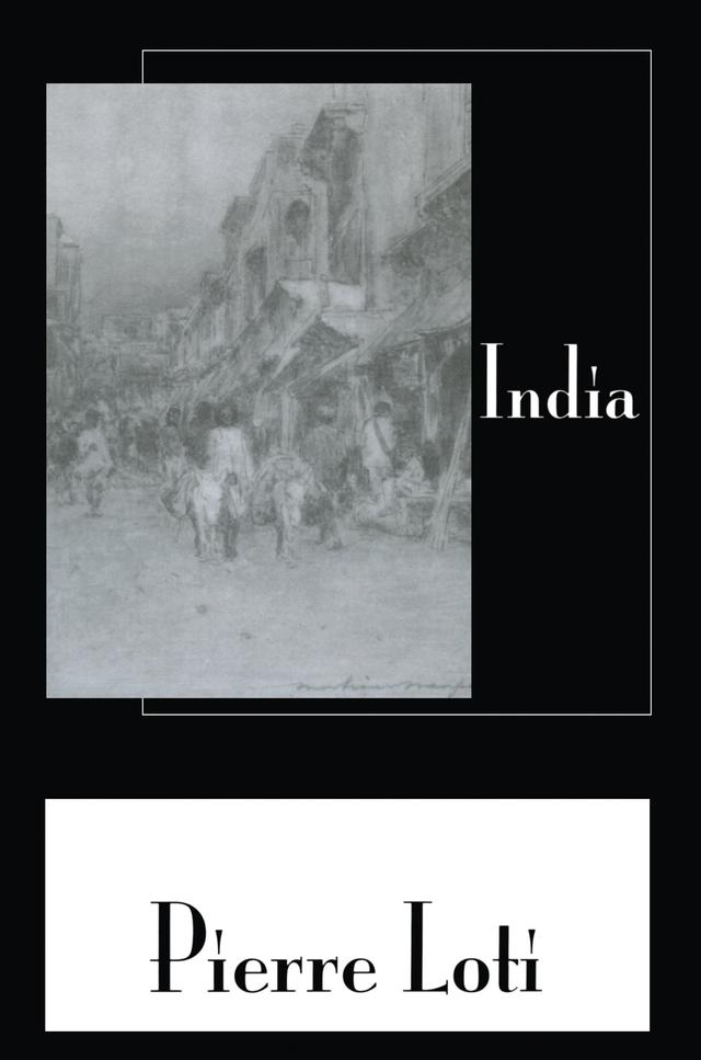 India by Pierre Loti