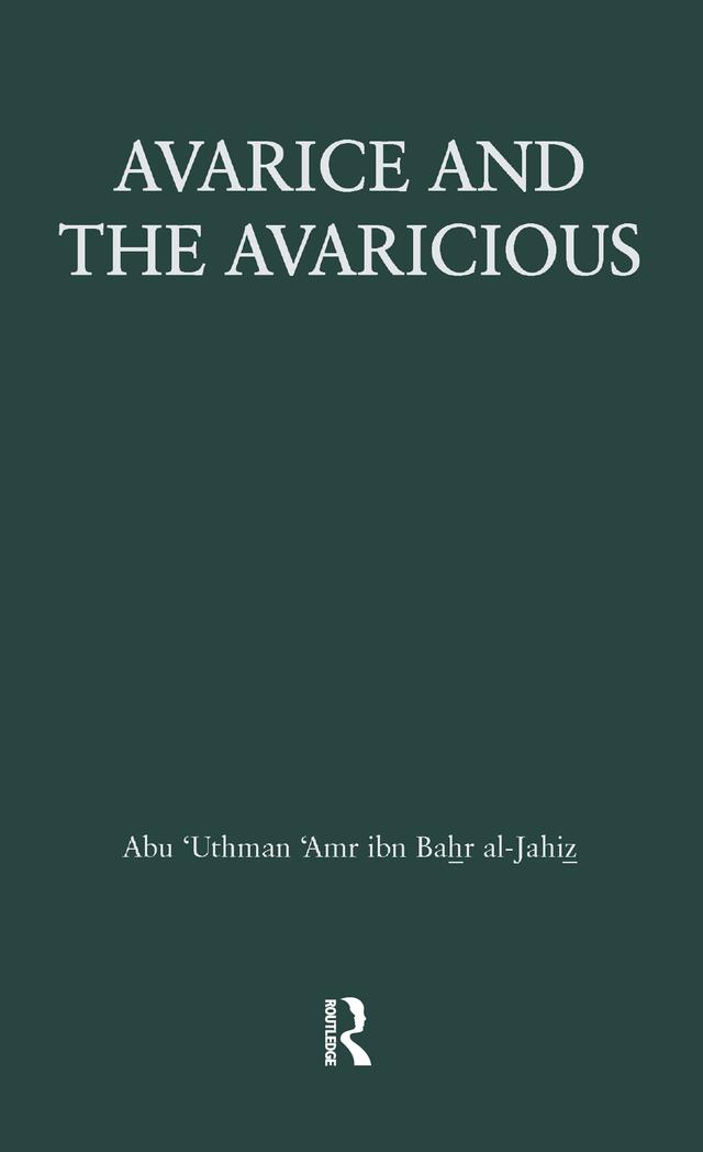 Avarice & The Avaricious by Al-Jahiz